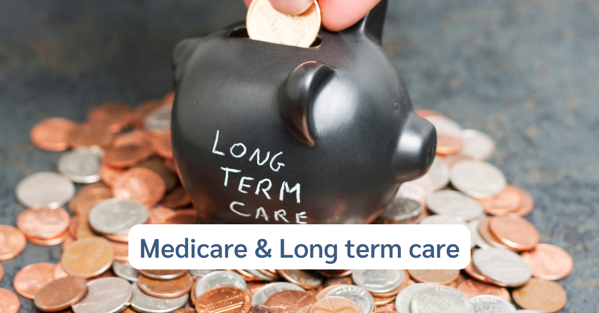 medicare and LTC